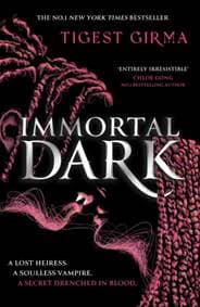 Immortal Dark Trilogy: Immortal Dark - Tigest Girma, Hachette Children's Group 1