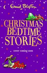 Christmas Bedtime Stories - Enid Blyton, Hachette Children's Group 1