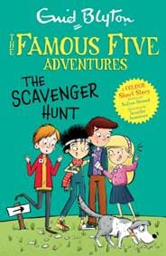 Famous Five Colour Short Stories: The Scavenger Hunt - Enid Blyton, Sufiya Ahmed, Hachette Children's Group 1