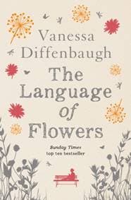The Language of Flowers - Vanessa Diffenbaugh, Pan Macmillan
