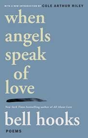 When Angels Speak of Love - Bell Hooks, Washington Square Press