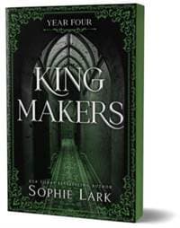 Kingmakers Year Four - Sophie Lark, Sourcebooks, Inc 1