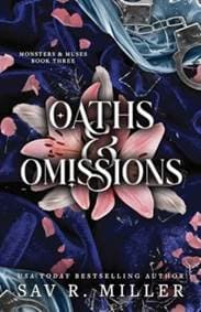 Oaths and Omissions - Sav R. Miller, Sourcebooks, Inc 1