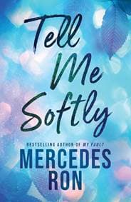 Tell Me Softly - Mercedes Ron, Sourcebooks, Inc 1