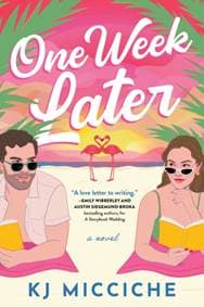One Week Later - KJ Micciche, Sourcebooks, Inc 1
