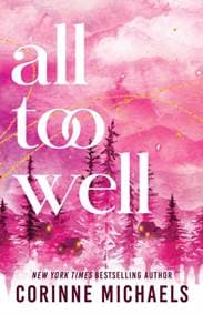 All Too Well - Corinne Michaels, Sourcebooks Casablanca 1