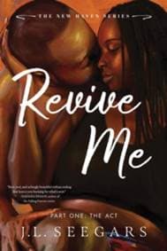 Revive Me: Part One - J.L. Seegars, Sourcebooks, Inc