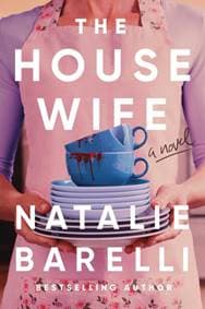 The Housewife - Natalie Barelli, Sourcebooks, Inc
