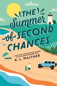 The Summer of Second Chances (Standard Edition) - K. L. Walther, Sourcebooks, Inc 1