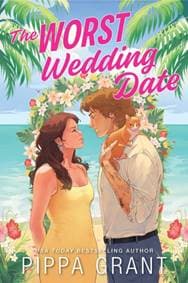 The Worst Wedding Date - Pippa Grant, Sourcebooks, Inc 1