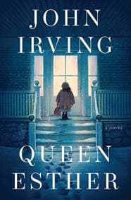 Queen Esther - John Irving, Scribner UK