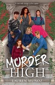 Murder High - Lauren Munoz, Hot Key Books
