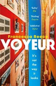 Voyeur - Francesca Reece, Tinder Press