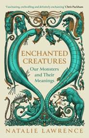 Enchanted Creatures - Natalie Lawrence, Orion Publishing Co 1