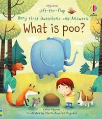 Very First Questions and Answers What is poo? - Katie Daynes, Usborne Publishing Ltd 1