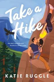 Take a Hike - Katie Ruggle, Sourcebooks, Inc 1