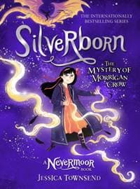 Silverborn - Jessica Townsend, Hachette Children's Group