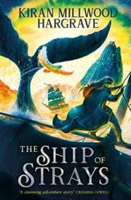 Geomancer: The Ship of Strays - Kiran Millwood Hargrave, Hachette Children's Group