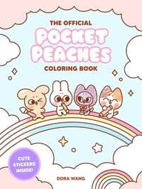 The Official Pocket Peaches Coloring Book - Dora Wang, Andrews McMeel Publishing 1