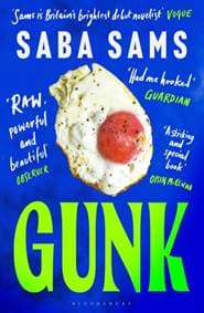 Gunk - Saba Sams, Bloomsbury Publishing PLC 1
