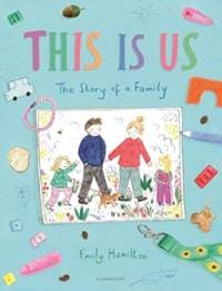 This is Us - Emily Hamilton, Bloomsbury Publishing PLC