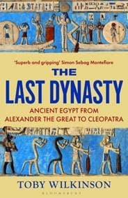 The Last Dynasty - Toby Wilkinson, Bloomsbury Publishing PLC 1