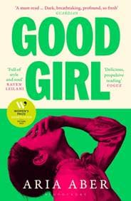 Good Girl - Aria Aber, Bloomsbury Publishing PLC 1