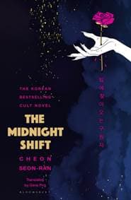 The Midnight Shift - Seon-Ran Cheon, Bloomsbury Publishing PLC 1