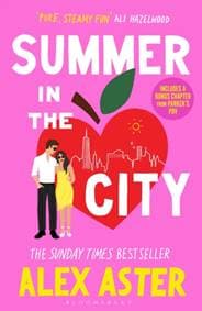 Summer in the City - Alex Aster, Bloomsbury Publishing PLC