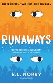 Runaways - E.L. Norry, Bloomsbury Publishing PLC 1