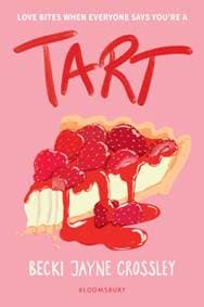 Tart - Becki Jayne Crossley, Bloomsbury Publishing PLC 1