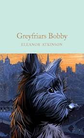 Greyfriars Bobby - Eleanor Atkinson, Pan Macmillan 1