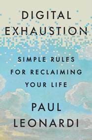 Digital Exhaustion - Paul Leonardi, Ebury Publishing 1