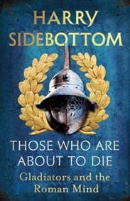Those Who Are About To Die - Harry Sidebottom, Cornerstone 1