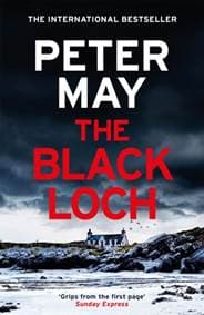 The Black Loch - Peter May, Quercus Publishing