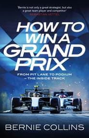 How to Win a Grand Prix - Bernie Collins, Quercus Publishing