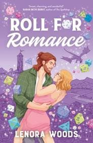 Roll for Romance - Lenora Woods, Arcadia Books