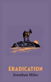 Eradication - Jonathan Miles, Quercus Publishing 1