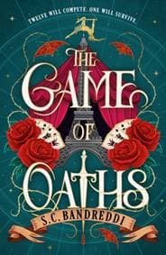 The Game of Oaths - S. C. Bandreddi, Walker Books Ltd