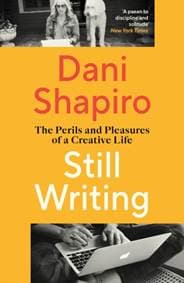 Still Writing - Dani Shapiro, Vintage Publishing 1