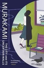 The City and Its Uncertain Walls - Haruki Murakami, Vintage Publishing