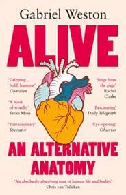 Alive - Gabriel Weston, Vintage Publishing