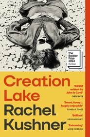Creation Lake - Rachel Kushner, Vintage Publishing
