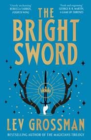 The Bright Sword - Lev Grossman, Cornerstone 1