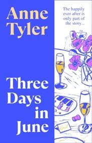 Three Days in June - Anne Tyler, Vintage Publishing 1