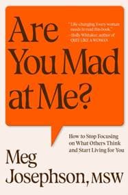 Are You Mad At Me? - Meg Josephson, Random House 1