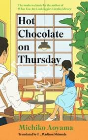 Hot Chocolate on Thursday - Michiko Aoyama, Transworld Publishers Ltd