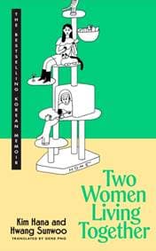 Two Women Living Together - Kim Hana, Hwang Sunwoo, Transworld Publishers Ltd