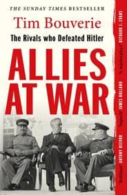 Allies at War - Tim Bouverie, Vintage Publishing 1