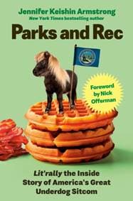 Parks and Rec - Jennifer Keishin Armstrong, Ebury Publishing 1